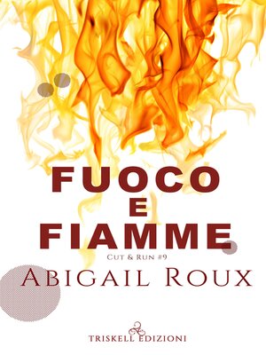 cover image of Fuoco e fiamme